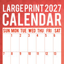 Large Print Calendar 2027 Premium Square Wall Calendar cover