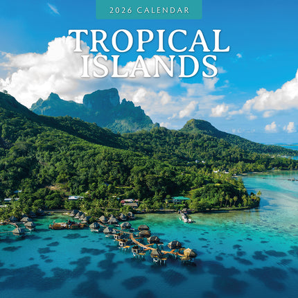 Tropical Islands 2026 Premium Square Wall Calendar