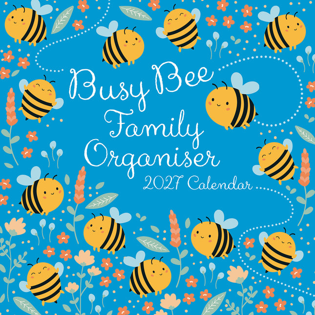 Busy Bee Family Organiser 2027 Premium Square Wall Calendar cover