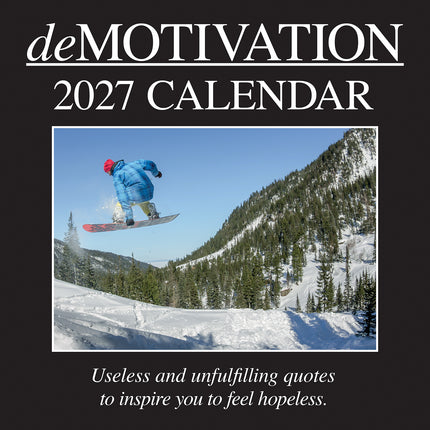 Demotivation 2027 Premium Square Wall Calendar cover