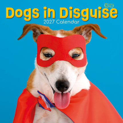 Dogs in Disguise 2027 Premium Square Wall Calendar cover