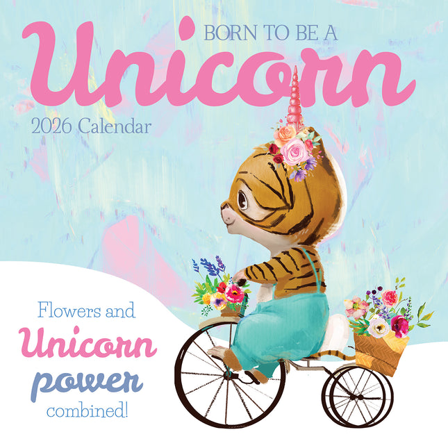Born to be a Unicorn - 2026 Square Wall Calendar 16 Month Funny Planner New Gift