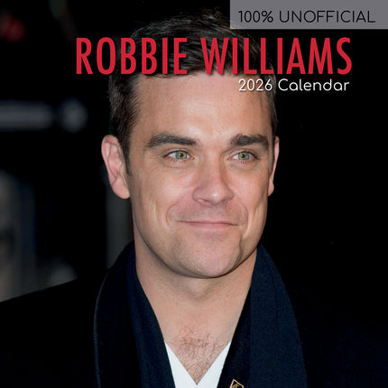 Robbie Williams - 2026 Square Wall Calendar 16 Months Planner Xmas New Year Gift