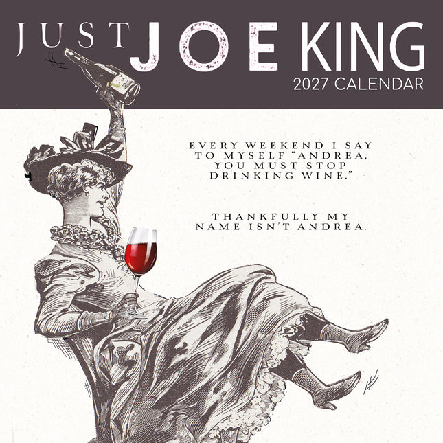 Just Joe King 2027 Premium Square Wall Calendar cover