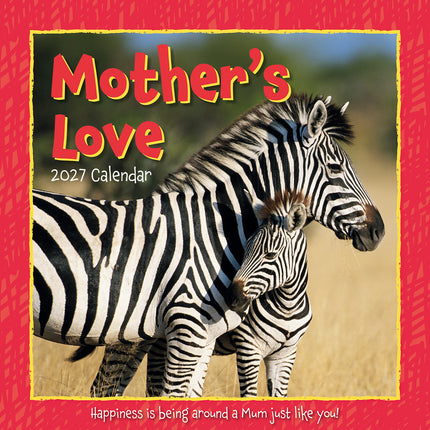Mother's Love 2027 Premium Square Wall Calendar cover