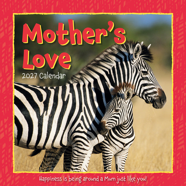Mother's Love 2027 Premium Square Wall Calendar cover