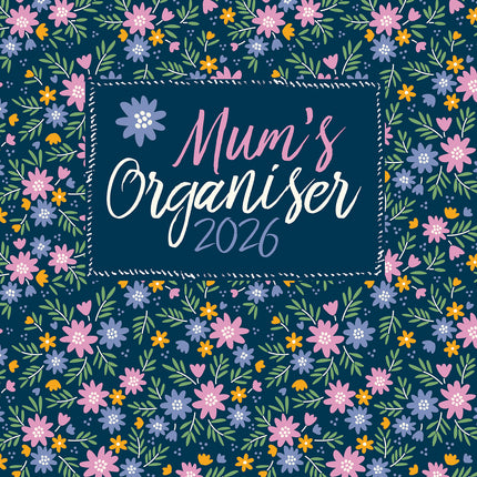 Mum's Organiser - 2026 Square Wall Calendar 16 Months Kids School Family Planner