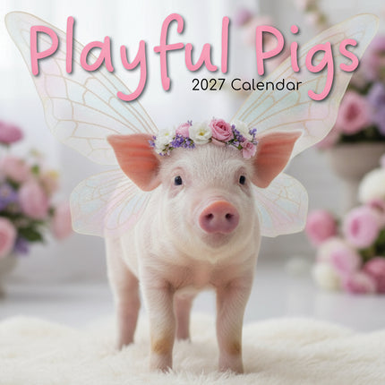 Playful Pigs 2027 Premium Square Wall Calendar cover